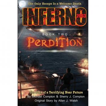 Inferno 2033 Book Two : Perdition