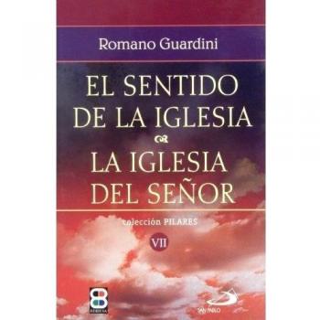 Sentido de la Iglesia, El