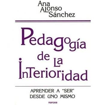PEDAGOGIA DE LA INTERIORIDAD
