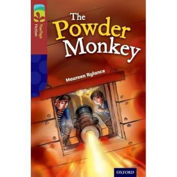 Oxford Reading Tree TreeTops Fiction: Level 15: The Powder Monkey