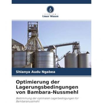 Ngabea, Shianya Audu: Optimierung der Lagerungsbedingungen von Bambara-Nussmehl