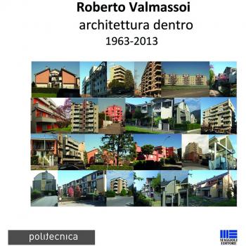 Architettura dentro 1963-2013