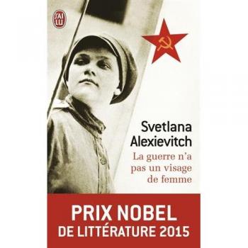 La guerre n'a pas un visage de femme