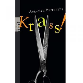 Krass!: Meine Geschichte
