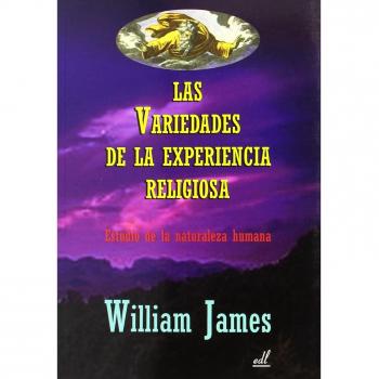 Las variedades de la experiencia religiosa por