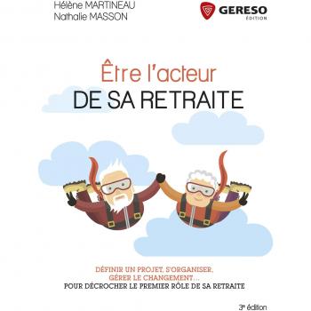 Etre l'acteur de sa retraite