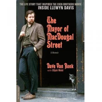The Mayor of MacDougal Street [2013 edition]: A Memoir