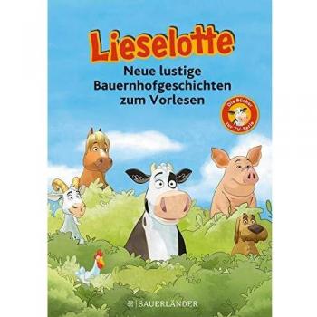 Lieselotte Neue lustige Bauernhofgeschichten
