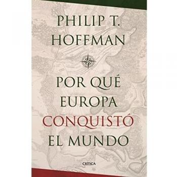 ¿por qué europa conquistó el mundo?
