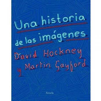 Una Historia De Las Imágenes