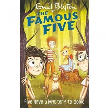 Five Have A Mystery To Solve: Book 20 (Famous Five) by Enid Blyton New Book