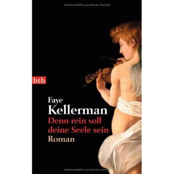 Denn rein soll deine Seele sein | Faye Kellerman | German | Buch