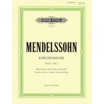 Kirchenmusik, Band 1: Chorwerke mit Orgelbegleitung: (für Gemischter Chor (4-stimmig), Orgel, Cello, Kontrabass) Partitur