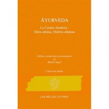 Caraka-Samhita. Traité d'Ãyurveda