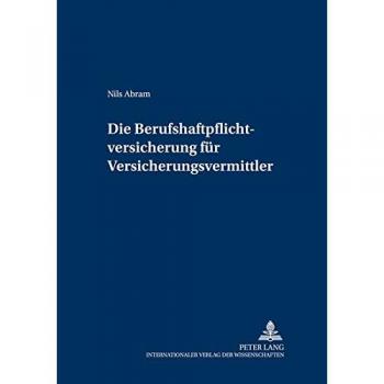 Die Berufshaftpflichtversicherung für Versicherungsvermittler