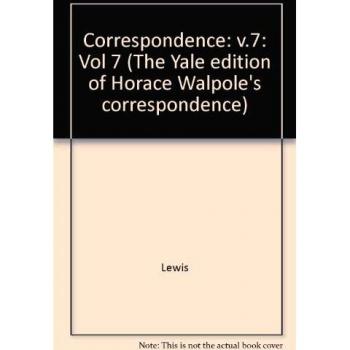 The Yale Editions of Horace Walpole's Correspondence, Volume 7: With Madame Du Deffand and Wiart, V