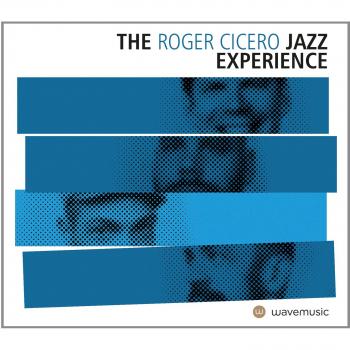 The Roger Cicero Jazz Experience (Limited Edition)