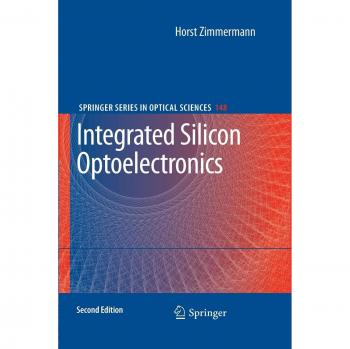 Zimmermann, Horst: Integrated Silicon Optoelectronics
