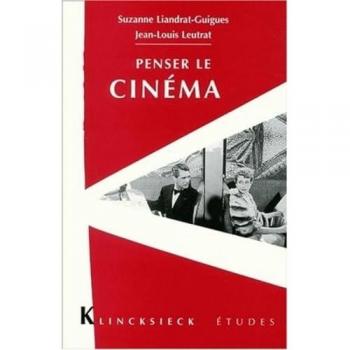 Études sur le Cinéma de Suzanne Liandrat-Guigues et Jean-Louis Leutrat