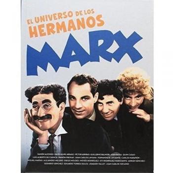 EL UNIVERSO DE LOS HERMANOS MARX