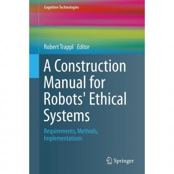 Vitalsource Technologies, Inc. A Construction Manual For Robots' Ethical Systems