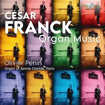 Œuvres d’orgue César Franck – Penin Olivier