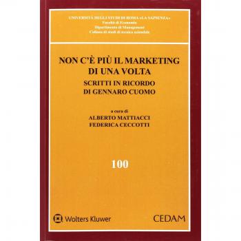 Non c'è più il marketing di una volta