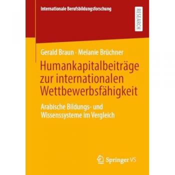 Humankapitalbeiträge zur internationalen Wettbewerbsfähigkeit: Arabische Bildungs