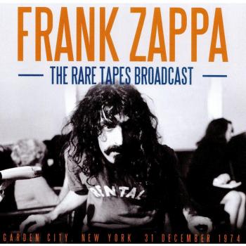 The Rare Tapes Radio Broadcast 1973-1974