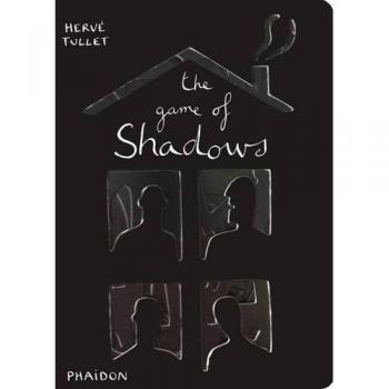 The Game of Shadows, Tullet, Hervé