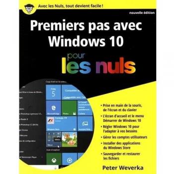 Premiers pas avec Windows 10 pour les nuls