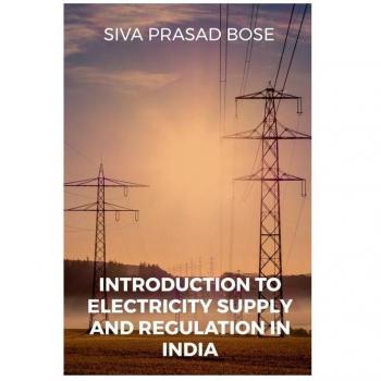 Introduction to Electricity Supply and Regulation in India
