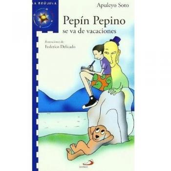 PEPIN PEPINO SE VA DE VACACIONES