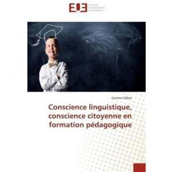 Conscience linguistique, conscience citoyenne en formation pédagogique