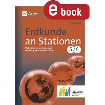 Auer Verlag Erdkunde an Stationen 5-6 Inklusion