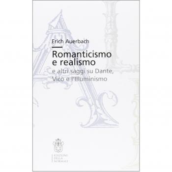 Romanticismo e realismo e altri saggi su Dante, Vico e l'Illuminismo
