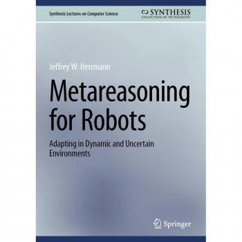 Metareasoning for Robots