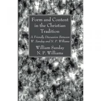 Form and Content in the Christian Tradition