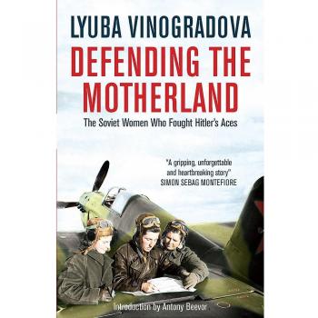 Defending the Motherland by Lyuba Vinogradova