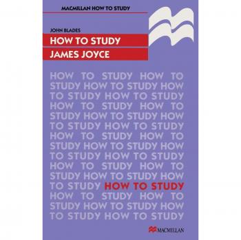 How to Study James Joyce