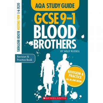 Blood Brothers: GCSE Revision Guide and Practice Book for AQA English Literature with free app
