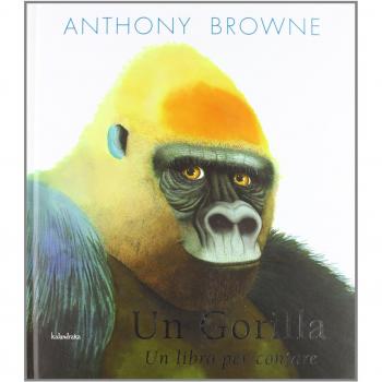 UN GORILLA. UN LIBRO PER CONTARE