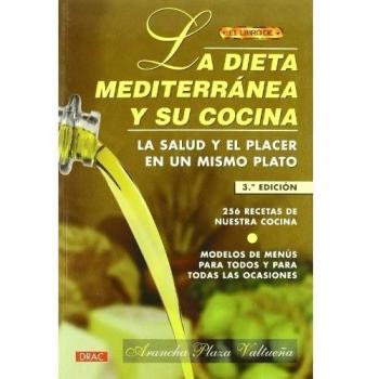 El libro de LA DIETA MEDITERRANEA Y SU COCINA