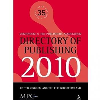 Directory of Publishing 2010: United Kingdom and The Republic of Ireland