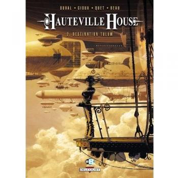 Hauteville House T02: Destination Tulum