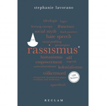 Rassismus. 100 Seiten