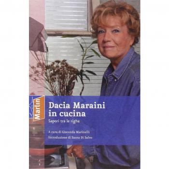 Dacia Maraini in cucina. Sapori tra le righe
