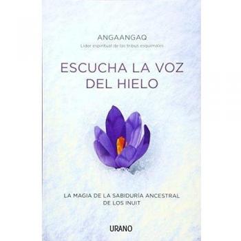 Escucha La Voz Del Hielo