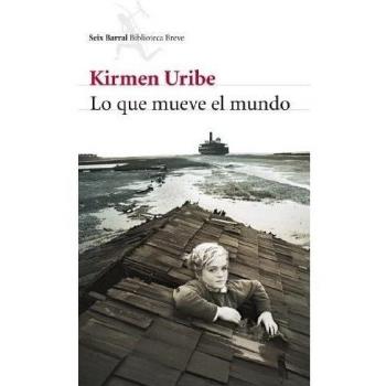 Lo que mueve el mundo (Tapa blanda con solapas).