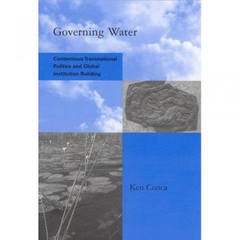 Conca, Ken: Governing Water